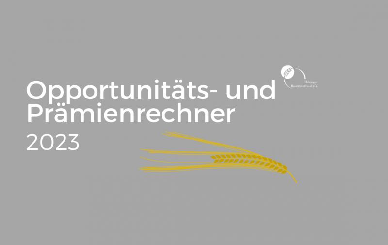 Opportunitäts- und Prämienrechner zur GAP verfügbar