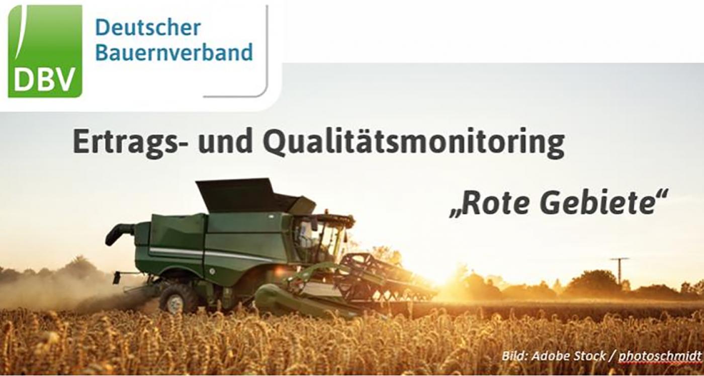 Rote Gebiete: Ertrags- und Qualitätsmonitoring des Deutschen Bauernverband startet - jetzt teilnehmen!