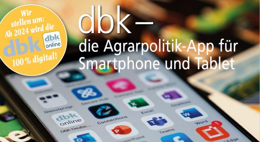 Neue dbk ist da: Agrarpolitik-Schwerpunkte, Verbandsnachrichten und Positionen kostenfrei