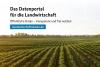 Neues Datenportal für die Landwirtschaft